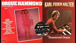 Karl Feder Halter – Orgue Hammond Vol I