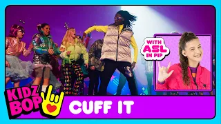 KIDZ BOP Kids - CUFF IT (Official Video with ASL in PIP)