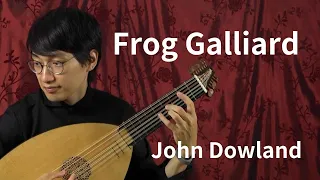 Frog Galliard / John Dowland 【Mikiya Kaisho-会所幹也- Renaissance Lute】