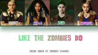 Zombies 2 - Like The Zombies Do (Color Coded/Lyrics)