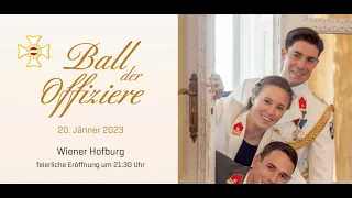 Das war Ball der Offiziere 2023 - The Officers' Ball 2023 - Wien - Vienna - Hereinspaziert