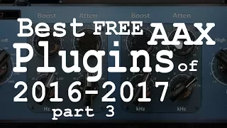 Best FREE AAX Plugins of 2016-2017 (part 3)