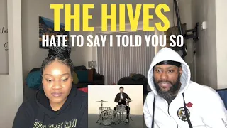 COUPLE REACTS TO THE HIVES- HATE TO SAY I TOLD YOU SO