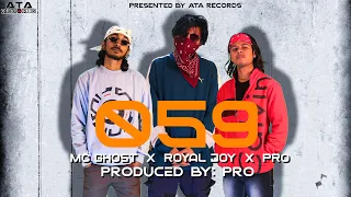 059 - Official Music Video (PROD BY: PRO) | ATA Records 2022