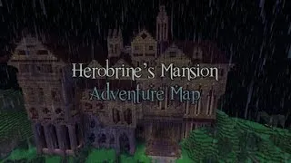 Minecraft Herobrine's Mansion: EP 1