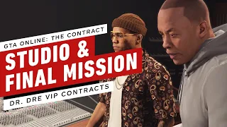 GTA Online: The Contract - Dr. Dre Recording Studio & Final Mission