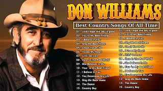 Old Country Songs Of Don Williams  - Best Country Songs Of All Time,...