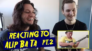 METAL GUITARISTS REACT TO ALIP BA TA PART 2 - Reorien