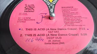 MAURICE- THIS IS ACID  [DEEP DUB]