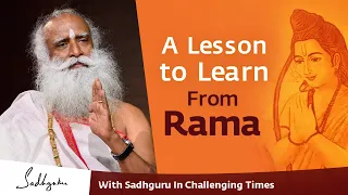 A Lesson to Learn From Rama During The Lockdown 🙏 With Sadhguru in Challenging Times - 02 Apr