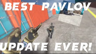 BEST PAVLOV UPDATE EVER scopes gore etc