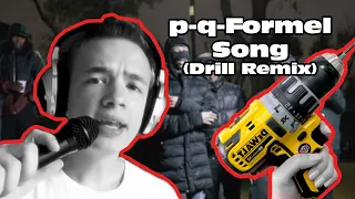 p-q-Formel Song (drill remix by aleiz) [original by @DorFuchs]