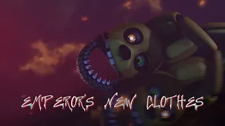 [FNaF SFM] Panic!At The Disco - Emperor's New Clothes