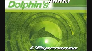 Dolphin's Mind ‎- L'Esperanza (Maxi-Single)