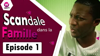 Scandale dans la famille - Episode 1