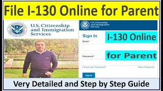 I-130 Online Petition for Parent || Step by Step Explanation