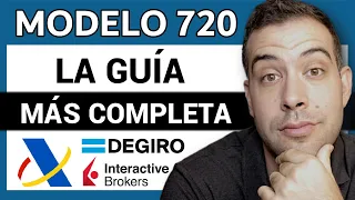 🔴 Modelo 720: Tutorial Completo para Acciones en 2024 ✅ DEGIRO e Interactive Brókers | AutoDeclaro