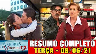 AMORES VERDADEIROS | Terça-Feira 08/06/21 | Resumo Completo da Novela Amores Verdadeiros do SBT