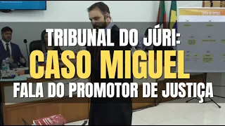 🔴 Tribunal do Júri: Caso Miguel (Dia 02 - MANHÃ)