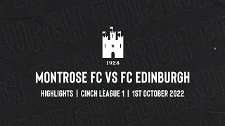 Montrose FC vs FC Edinburgh | Highlights | 1 October 2022
