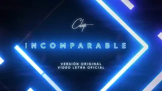 Celeste - Incomparable (Letra)