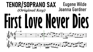 First Love Never Dies Tenor Soprano Sax Sheet Music Backing Track Partitura Eugene Wilde & Joanna Ga