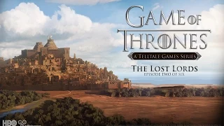 Прохождение Game of Thrones - A Telltale Games Series — Эпизод 2: Пропавшие лорды