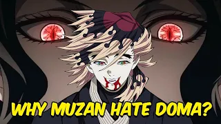 Why Muzan Really Hates Doma? EXPLAINED!