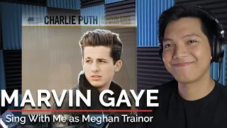 Marvin Gaye (Male Part Only - Karaoke) - Charlie Puth ft. Meghan Trainer