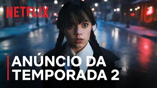 Anúncio da temporada 2 de Wandinha Addams | Netflix #wandinha