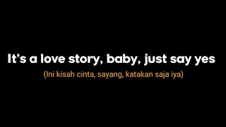 Dj Slow Terbaru - Love Story - Full Lirik & Terjemahan