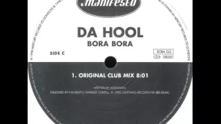 Da Hool - Bora Bora (Original Club Mix)