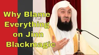 Don't Blame Everything on Jinn or Blackmagic - English Subtitles Mufti Menk
