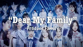 [FMV] Produce Family ; Dear My Family