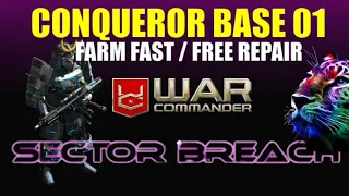 War Commander Sector breach Farm Conqueror base 01 / Fast & Free Repair .