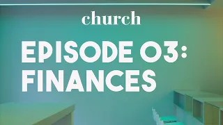 Episode 03: Finances