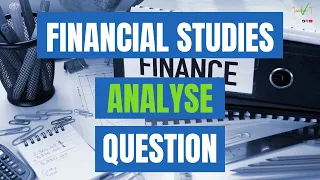 How To Answer LIBF Financial Studies 'Analyse' Exam Questions - Level 3 Certificate Exam Tips