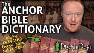 A look at the Anchor Bible Dictionary (and why I'm giving it to one of you!)