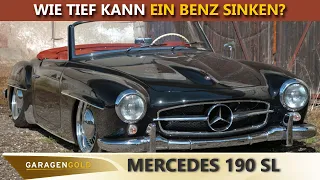 Wie tief kann ein Benz sinken? ;-) Garagengold Mercedes-Benz 190 SL