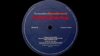 New Order - Round & Round (Extended Version)