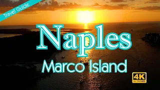 Naples & Marco Island - The Paradise Coast