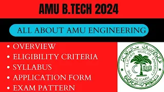 AMU B TECH 2024|AMU BTECH APPLICATION FORM 2024|AMU BTECH 2024 ELIGIBILITY CRITERIA|AMU BTECH