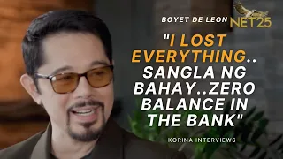 Hindi Kaya ng Pelikula ang mga Nangyari sa Buhay Ko: Boyet de Leon to Korina | KORINA INTERVIEWS