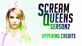 SCREAM QUEENS: Oppening Credits 2 Season (ABERTURA 2ª TEMPORADA)