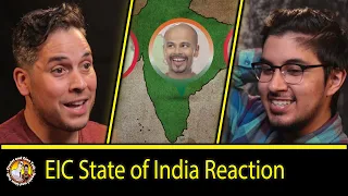 EIC The State of India Reaction and Discussion