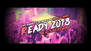 Lucky Charmes ft. Da Professor & TAITO x NANO - Ready  (DJ Q-Tune Rework)