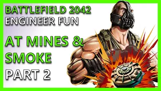 BATTLEFIELD 2042: AT Mine & Smoke Grenade Engineer Fun with Lis: Part 2