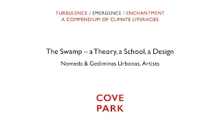 The Swamp - a theory, a school, a design, Nomeda & Gediminas Urbonas