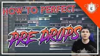 Create the Perfect Pre-Drop With These 5 Techniques | How to Make Your Drop ALWAYS Hit Real HARD
