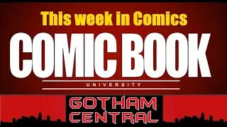 This Week in Comics - Week of 2019-02-13 February | COMIC BOOK UNIVERSITY